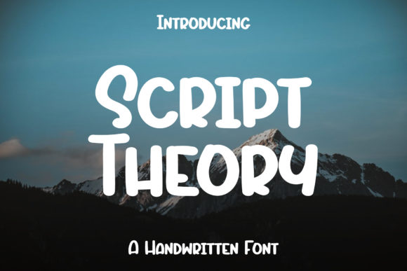 Script Theory: A Handwritten Font for Sweet Designs