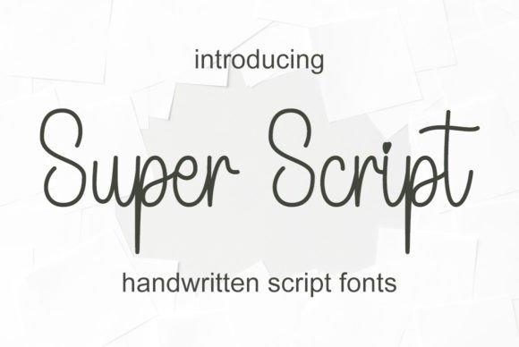 Super Script: A Handwritten Font for Genuine Connections